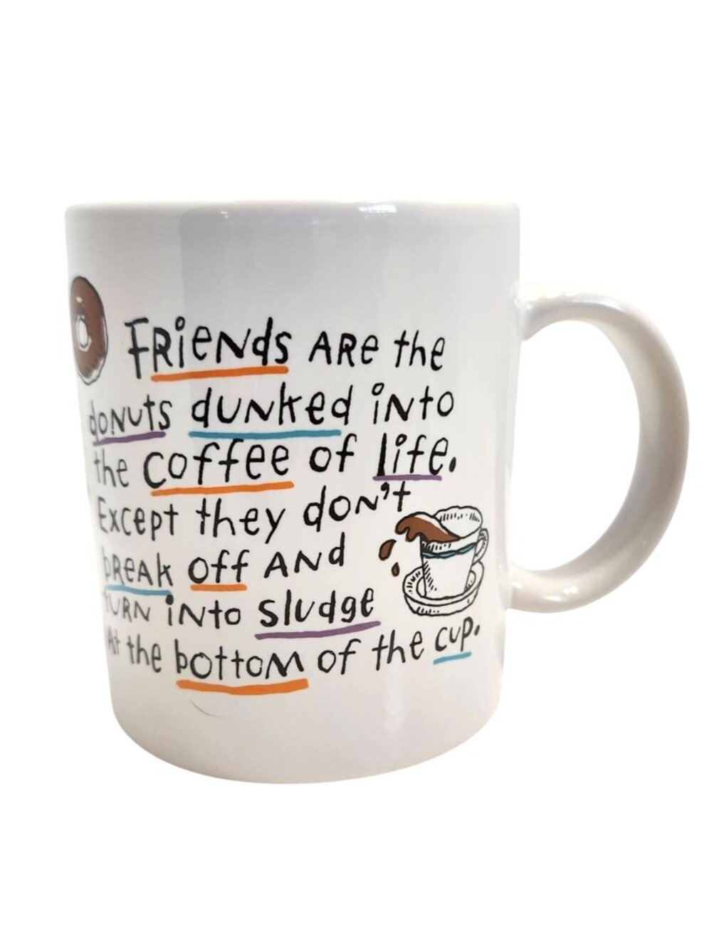 Friends Coffee Mug With Donut Design & Humorous Quote Shoebox Hallmark 11 Oz